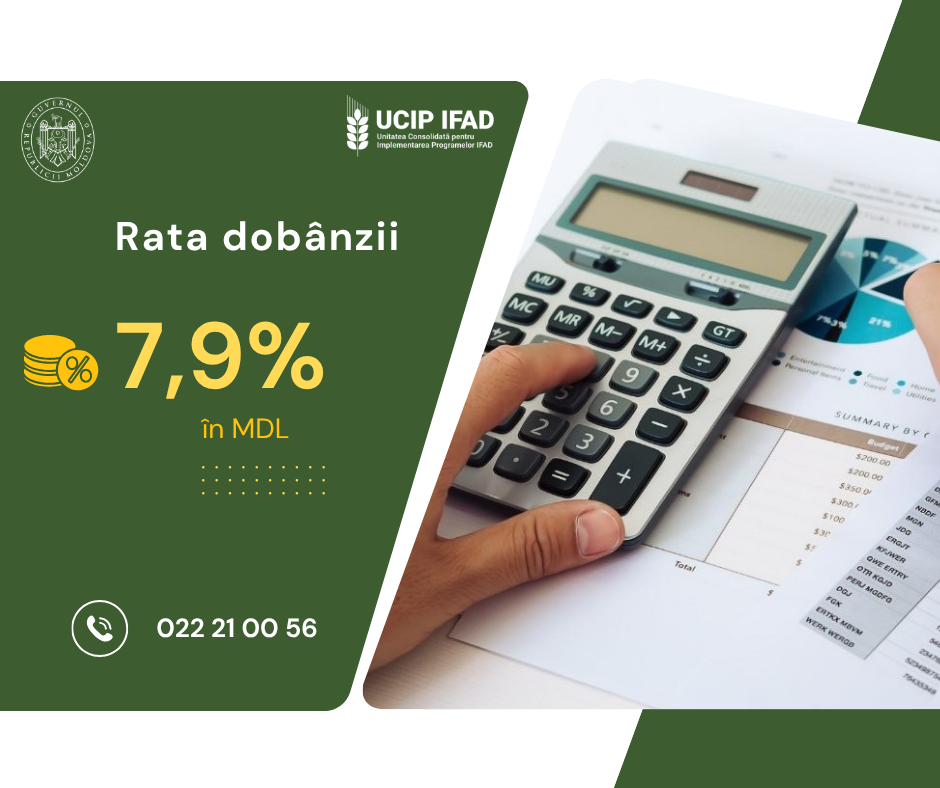 Credite IFAD pentru agricultura din Moldova: Dobândă redusă la 7,9%
